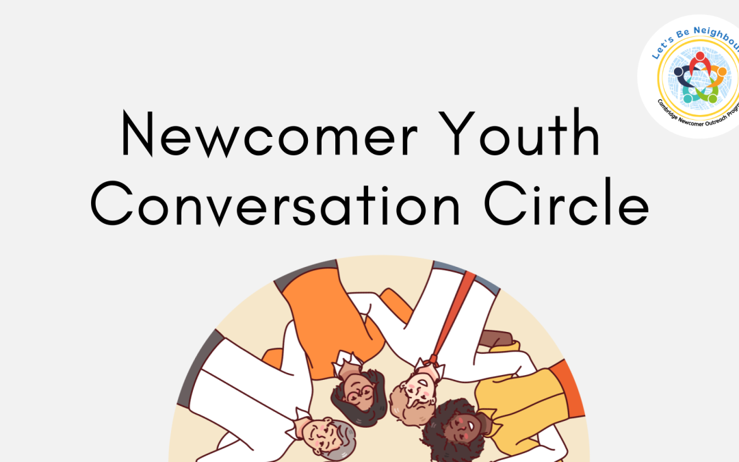 Newcomer Youth Conversation Circle
